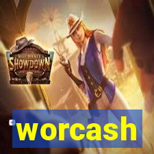 worcash