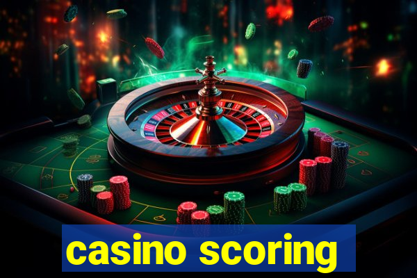 casino scoring