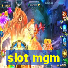 slot mgm