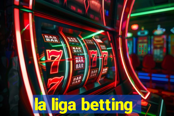 la liga betting