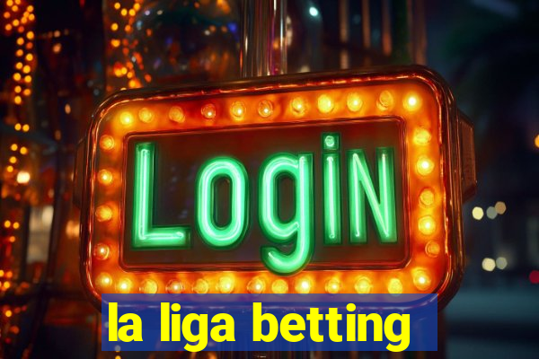 la liga betting