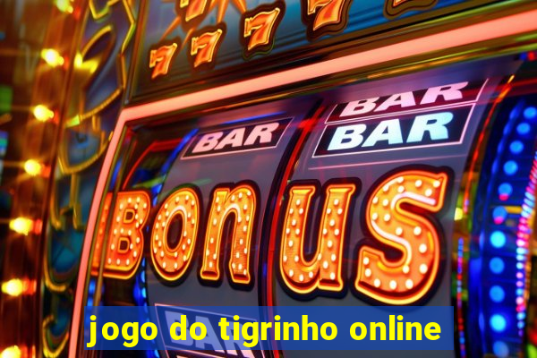 jogo do tigrinho online