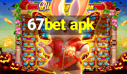 67bet apk