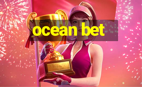 ocean bet