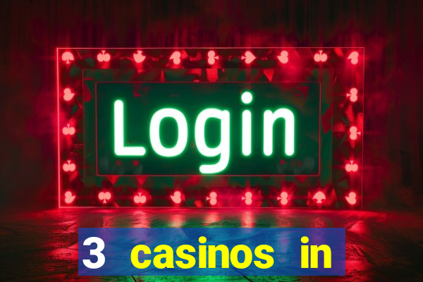 3 casinos in ocean's 11