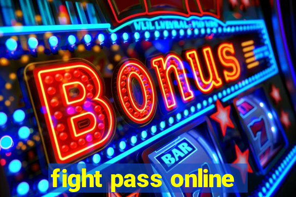 fight pass online