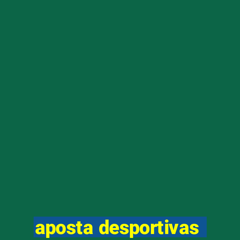 aposta desportivas