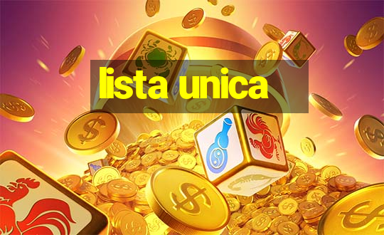 lista unica