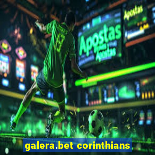 galera.bet corinthians