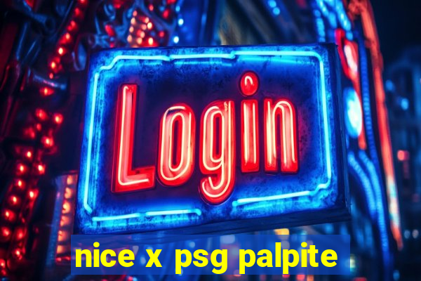 nice x psg palpite