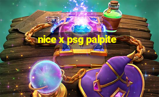 nice x psg palpite