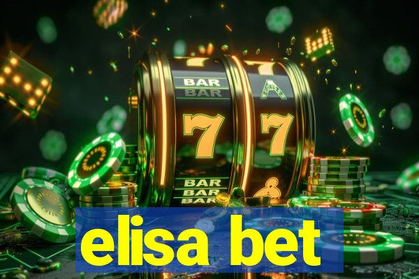 elisa bet