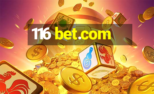 116 bet.com