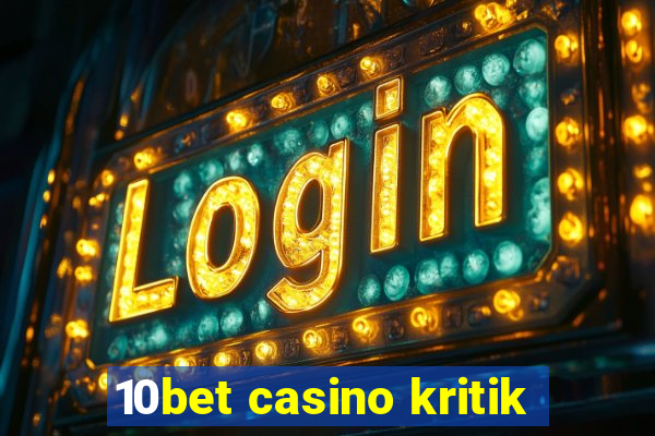 10bet casino kritik