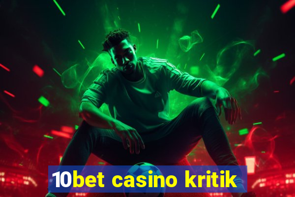 10bet casino kritik