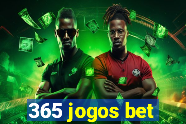 365 jogos bet