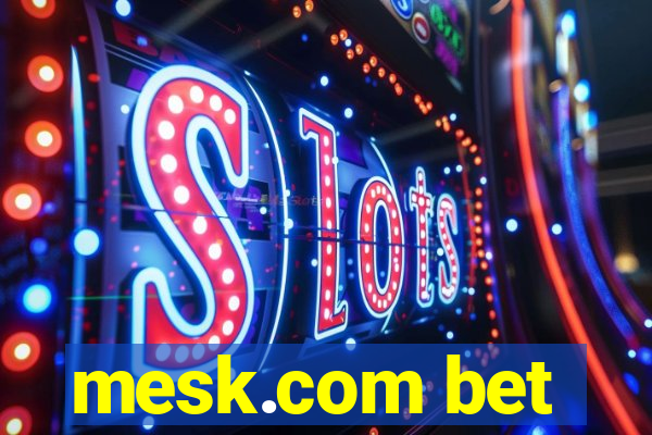 mesk.com bet