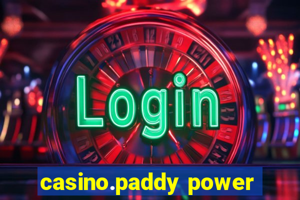 casino.paddy power