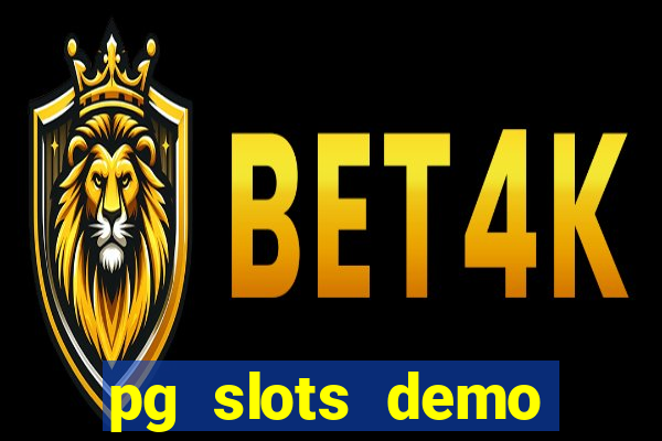 pg slots demo fortune tiger