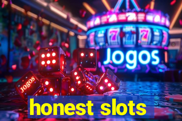 honest slots