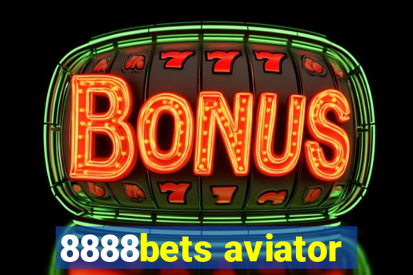 8888bets aviator