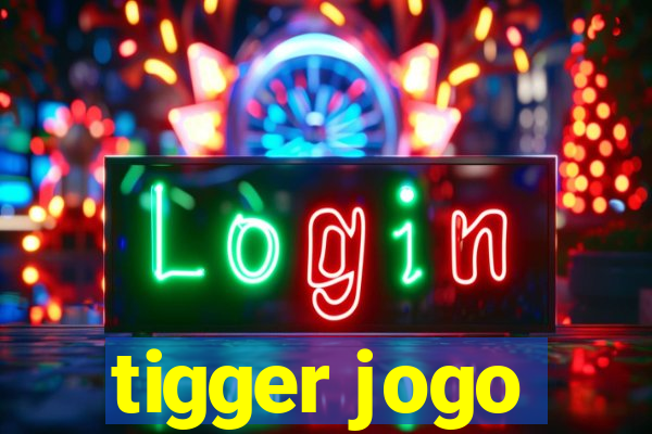 tigger jogo