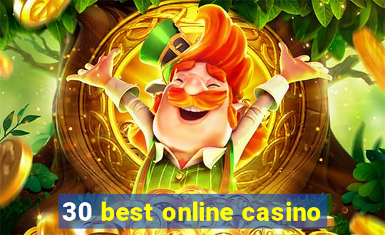 30 best online casino