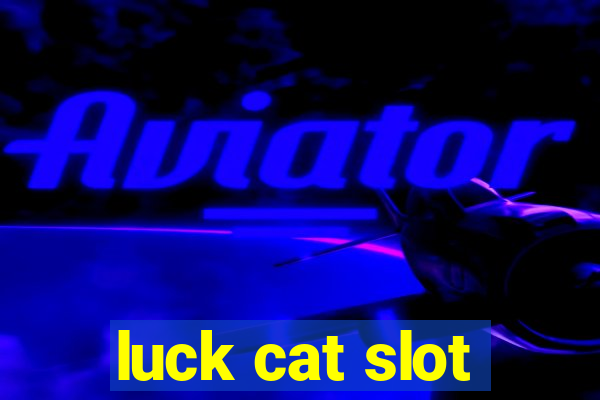 luck cat slot