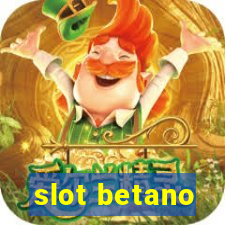 slot betano