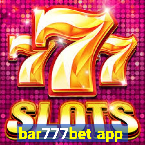 bar777bet app