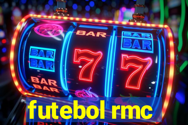 futebol rmc