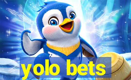 yolo bets