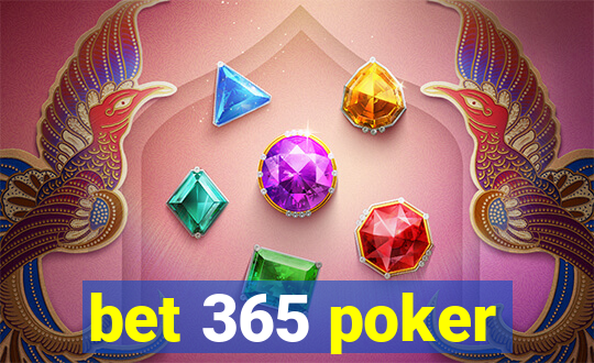 bet 365 poker