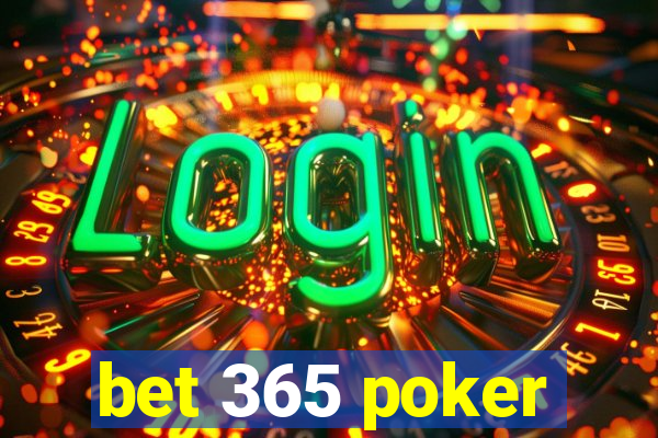 bet 365 poker