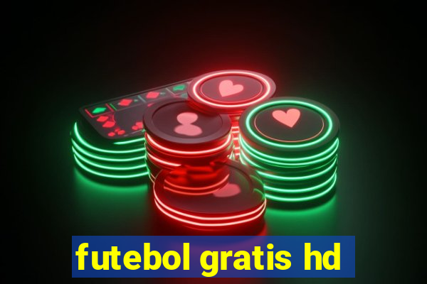 futebol gratis hd