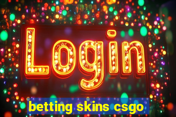 betting skins csgo