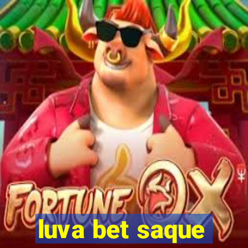 luva bet saque