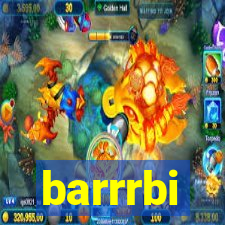 barrrbi