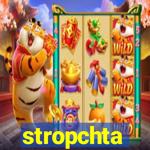 stropchta