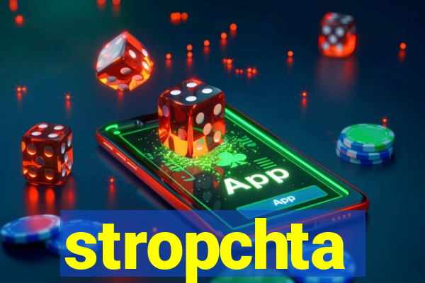 stropchta