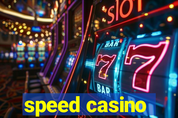 speed casino