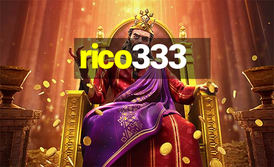 rico333