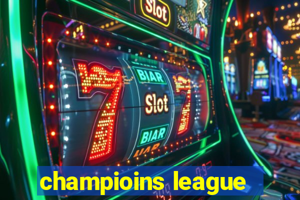 champioins league