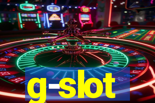 g-slot