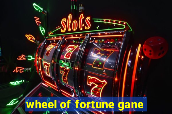 wheel of fortune gane