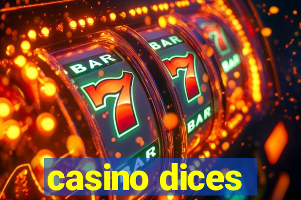 casino dices