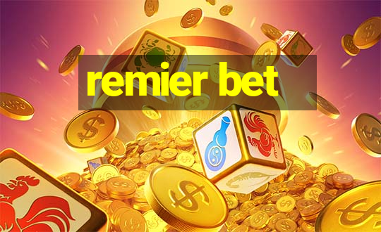 remier bet