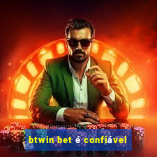 btwin bet é confiável