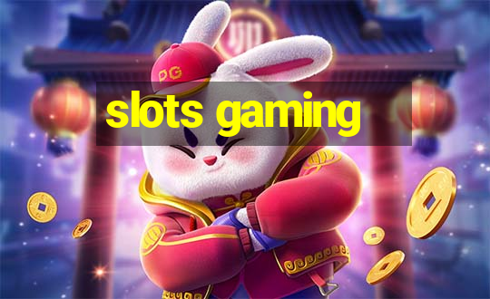 slots gaming