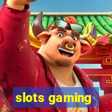 slots gaming